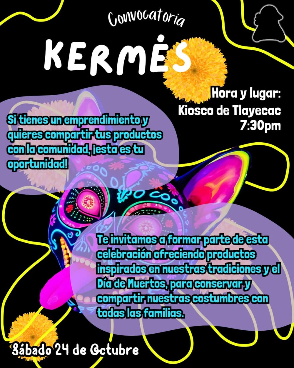 Cartel de la convocatoria de la Gran Kermés de la Muertada en Tlayecac: Kiosco de Tlayecac a las 7:30 pm, sábado 24 de octubre.